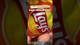 The best version of Lays | lays cheese chat | #whatafoodiegirl #shortvideos