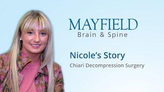 Nicole's Story: Chiari Decompression Surgery