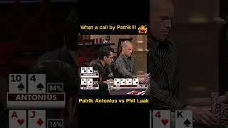 Can you make that call?? What a Call by PATRIK #shorts #pokerhighlight #highstakespoker