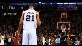 Tim Duncan - Big Dreams [Highlights]