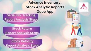 How to Prepare Serial No. Tracking Stock Return and Stock Velocity Report with odoo app ?