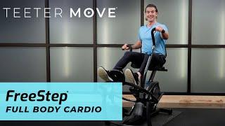 15 Min Full Body Cardio Workout | FreeStep Cross Trainer | Teeter Move