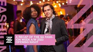 A Recap Of The SA Fashion Week A/W 2020 Opening Night