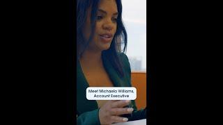 Meet Michaela Williams, Account Executive