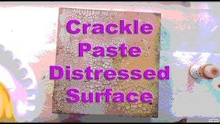 How To Use Crackle Paste: Professional Acrylic Painting Techniques.