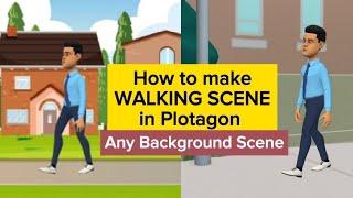 How to walk in Plotagon Story 2024 | Plotagon Walking Scene