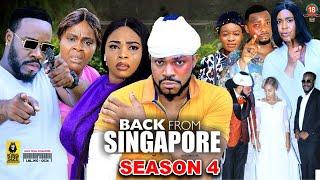 BACK FROM SINGAPORE SEASON 4 -(New Trending Movie) 2022 Latest Nigerian Nollywood Movie