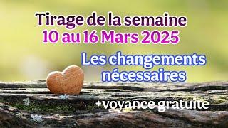 Tirage de la semaine du lundi 10 mars 2025 par signes astrologiques  + voyance