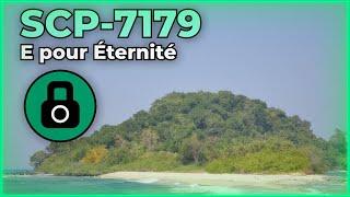 SCP-7179 - E pour Éternité [AFSCP]