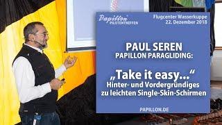 Single-Skin-Paraglider: Vortrag von Paul am Papillon Pilotentag 2018