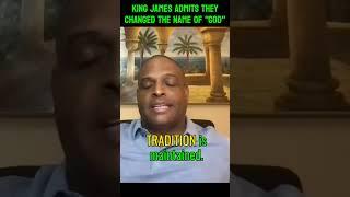 King James Admits They Changed The Name of "God"!    #yahuah #promotethetruth #yahusha #truth