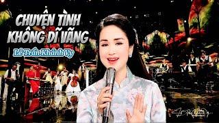 Chuyện tình không dĩ vãng | Lê Trần Khánh Vy | Nhạc trữ tình bolero hay nhất 2025