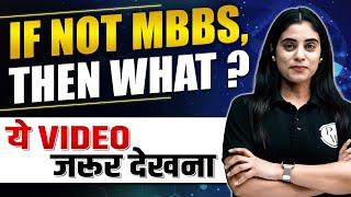 If not MBBS then What || Career Options for Biology Students