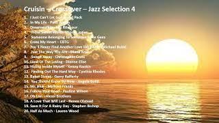 Cruisin Love Songs, Crossover Hits Collection and Smooth Jazz Selection 4