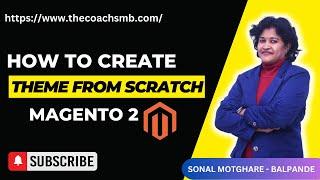 magento 2 theme development | magento 2 theme creation | magento 2 theme customization step by step