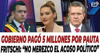  EN VIVO  Gobierno pagó 5 millones por pauta | Fritschi: "No merezco el acoso político".