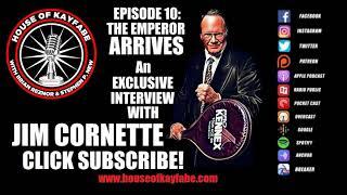 Jim Cornette Visits The House of Kayfabe *FULL EPISODE*