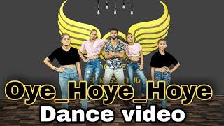 Oye _Hoye _Hoye // Dance video // Choreographer my max Easy_ Dance _step,s