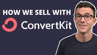 How We Use ConvertKit to Sell on Autopilot