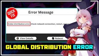 How to Fix Honkai Star Rail GLOBAL DISTRIBUTION Error [5 WORKING Methods]