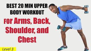 20 Minute Dumbbell Upper Body Workout for Muscle - Arms, Shoulder, Chest, and Back