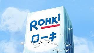 ロート製薬株式会社「ローキの歌」篇（rohto×rohkiプロジェクト）