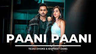 PAANI PAANI | Tejas Dhoke & Ishpreet Dang | Badshah, Jacqueline | Dancefit Live