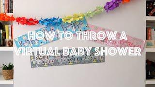 How to throw a virtual baby shower?