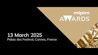 MIPIM Awards 2025 - Trailer