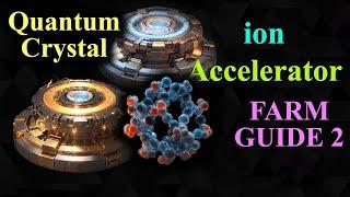 Ion accelerator (Reactor / Quantum Crystal) For Freyna | Farm Guide | The First Descendant Season 2