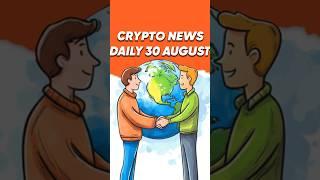 Cryptonews 30/8 #digitalcurrency #news #crypto #cryptocurrency #bitcoin