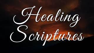 Healing Scriptures From the Bible