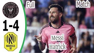 LIONEL MESSI HAT TRICK  Inter Miami vs. Nashville | MLS Highlights