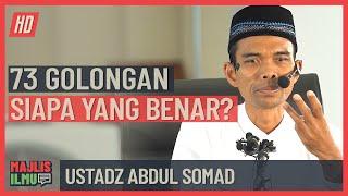 Ustadz Abdul Somad - 73 Golongan, Siapa Yang Benar