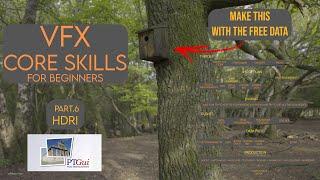 VFX Core Skills - Part 6 - HDRI