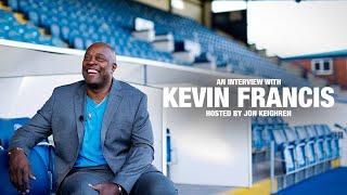 Kevin Francis | An Interview With... | Hosted by Jon Keighren