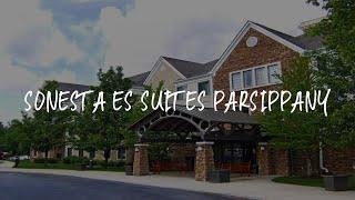 Sonesta ES Suites Parsippany Review - Parsippany , United States of America