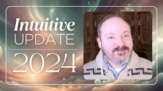 Intuitive Update for 2024 - The Quickening | Matt Kahn