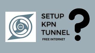 How to Create KPN tunnel rev files in 2024 || educational video 