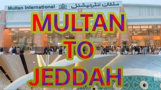 MULTAN TO JEDDAH