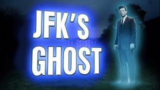 Haunted By History: JFK's Ghostly Encounters