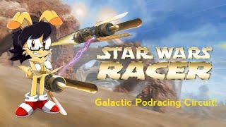 Now This is Podracing! BW plays Star Wars Episode I: Racer All Galactic Races!