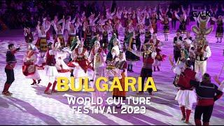 Bulgarian Performance at World Culture Festival 2023 | The Wonders of Bulgaria Art of Living