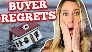 Homebuyer REGRETS That Will Shock You