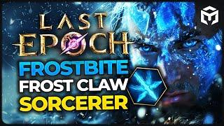 Last Epoch 1.1 - Frostbite Frost Claw Sorcerer - Maxroll Build Guide by @BinaQc