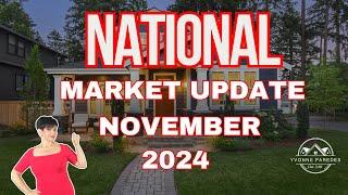 National Market Update | November 2024 | Yvonne Paredes