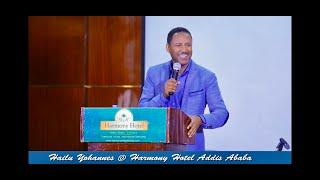 Hailu Yohannes Addis Ababa #1