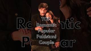 Top romantic pakistani Couple #shortvideo #shortsviral #shorts #pakistanidrama #misssid