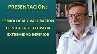 Presentación del libro "Semiología y valoración clínica en osteopatía-extremidad inferior"