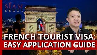 French Tourist Visa: Easy Application Guide | Siam Legal